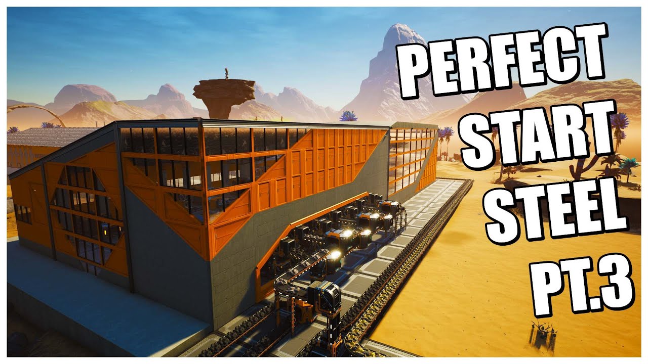 Perfect Starter Factory (pt.3) Early Steel